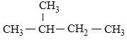 2 – methylbutane
