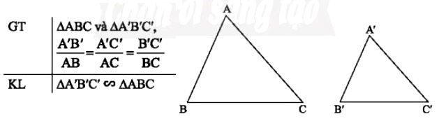 Trường hợp đồng dạng thứ nhất của 2 tam giác cạnh cạnh cạnh