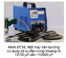 Lý thuyết Vật lí 11 Kết nối tri thức bài 21: Tụ điện: Điện dung của tụ điện, bộ tụ nối tiếp, bộ tụ song song